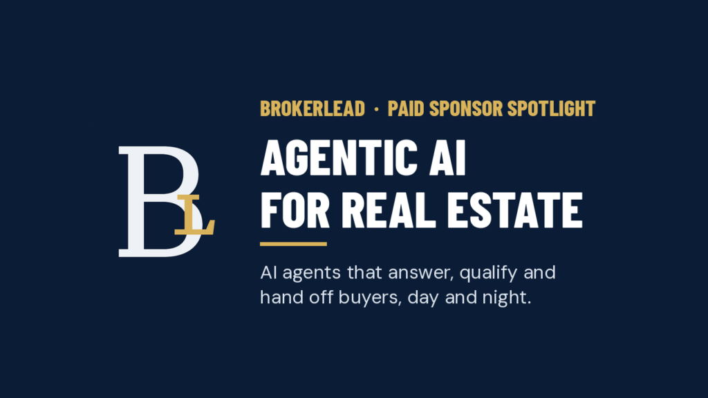 BrokerLEAD agentic AI for real estate, paid sponsor of this HEREBeaufort Real Estate Spotlight