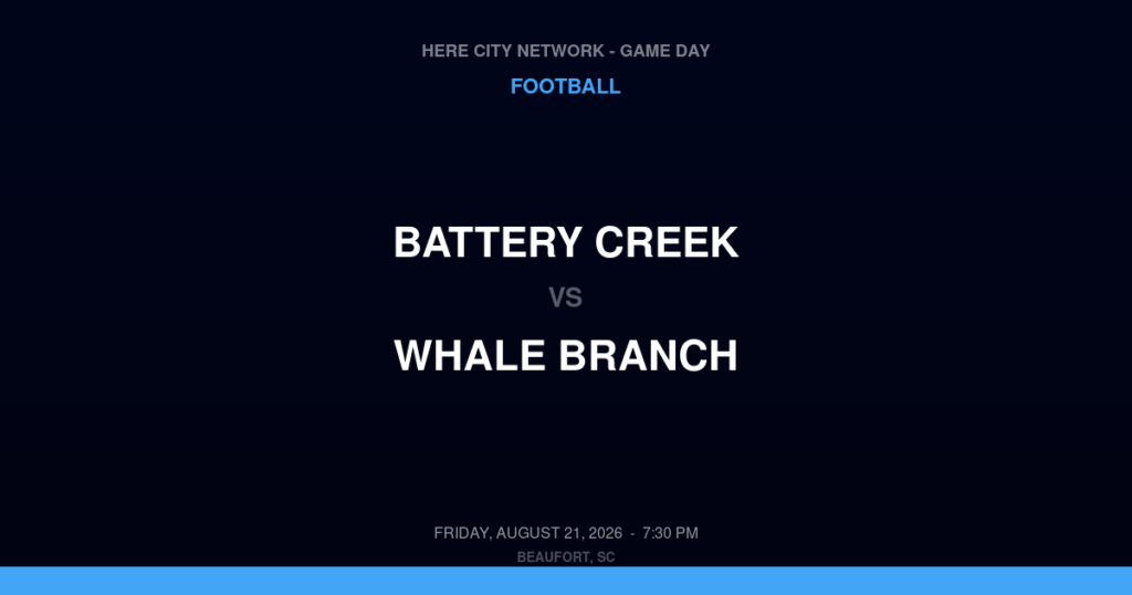 Battery Creek vs. Whale Branch — Football Game Day — Beaufort, SC — Aug 21, 2026