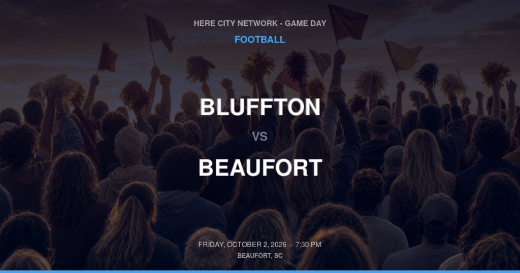Bluffton vs. Beaufort — Football Game Day — Beaufort, SC — Oct 2, 2026