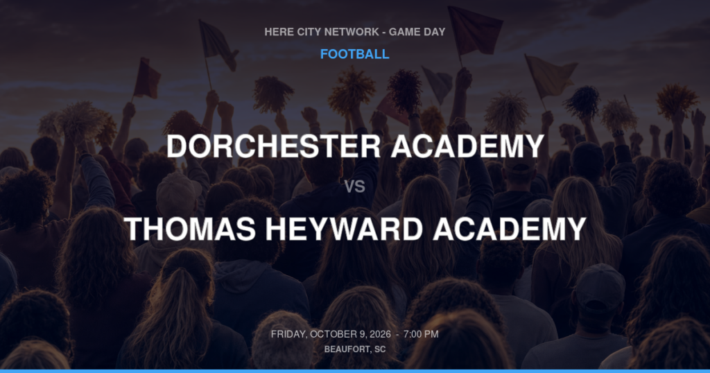 Dorchester Academy vs. Thomas Heyward Academy — Football Game Day — Ridgeland, SC — Oct 9, 2026