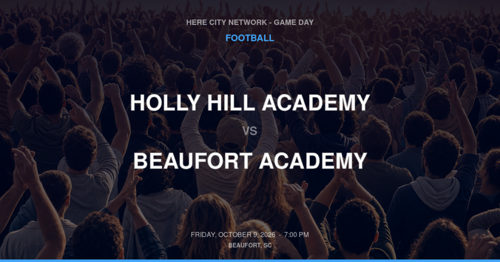Holly Hill Academy vs. Beaufort Academy — Football Game Day — Beaufort, SC — Oct 9, 2026