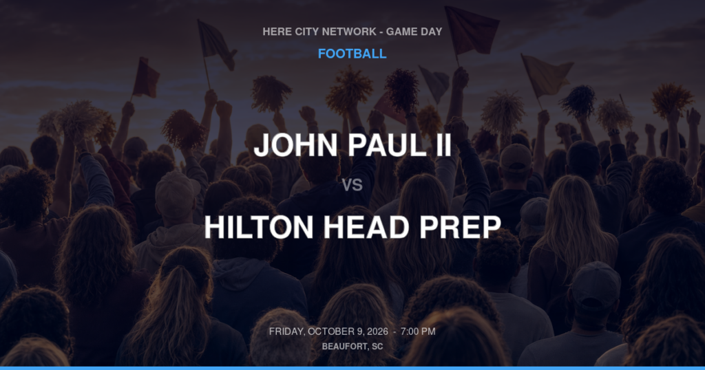John Paul II vs. Hilton Head Prep — Football Game Day — Hilton Head Island, SC — Oct 9, 2026